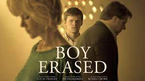 Boy Erased: Progressive Queer Representation? It’s a Negotiation.