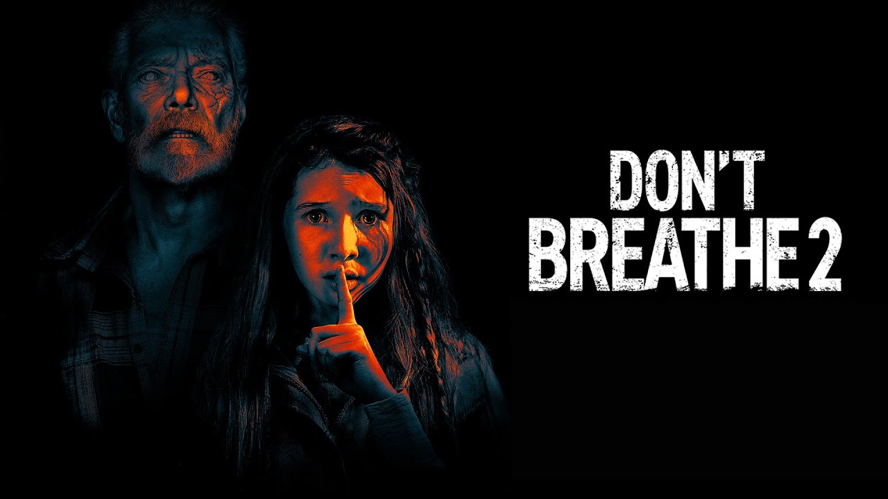 ‘Don’t Breathe 2,’ the Horror Sequel That Offers a Rapist an Undeserving Redemption Arc