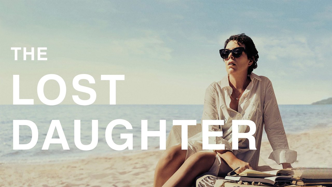 A Haunting Portrayal of Motherhood in “The Lost Daughter”